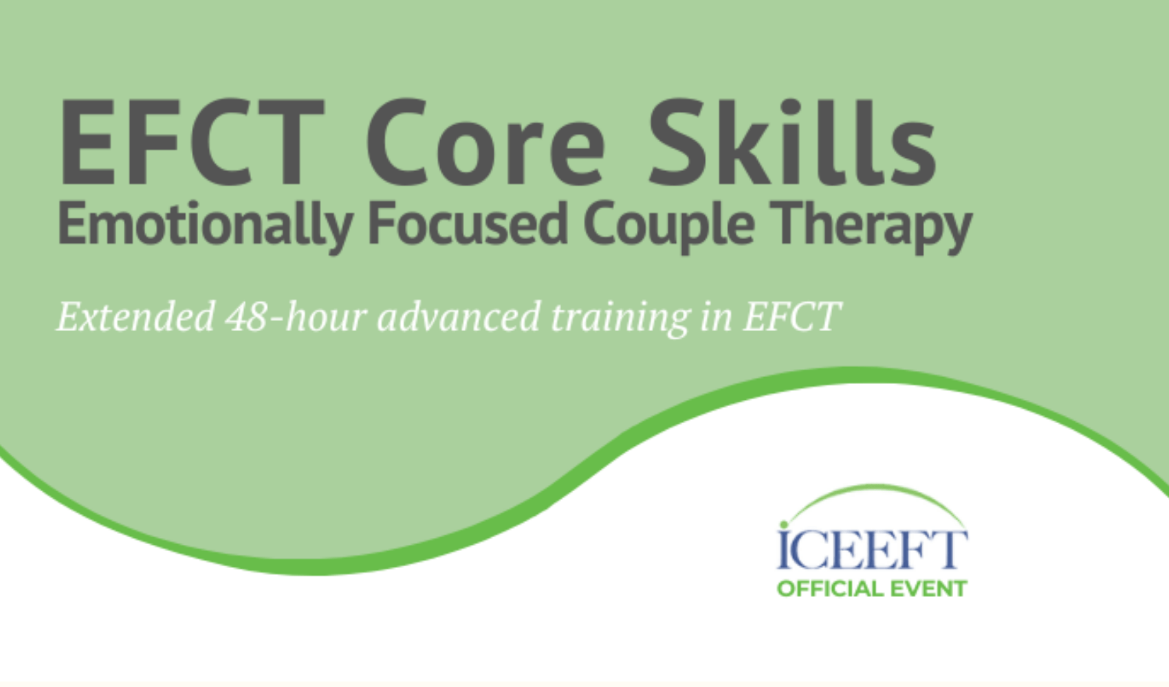 EFCT Core Skills, Emotionally Focused Couple Therapy